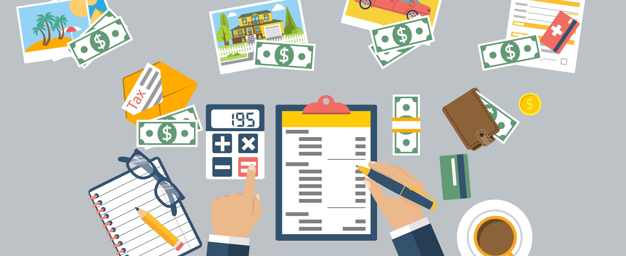 A graphic with one hand punching numbers on a calculator and another hand marking up a budget on a clipboard. Also featured in the graphic is a cup of coffee, dollar bills, a credit card and wallet, and pictures of major budget items, including a house, a car, a vacation and more. 